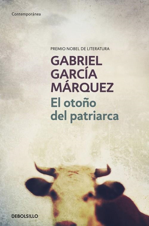 OTOÑO DEL PATRIARCA, EL (DEBOLSILLO) | 9788497592413 | GARCIA MARQUEZ, GABRIEL