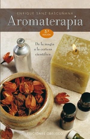 AROMATERAPIA (OBELISCO) | 9788497770828 | SNZ BASCUÑANA, ENRIQUE