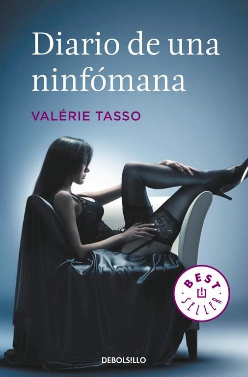 DIARIO DE UNA NINFOMANA  -DEBOLSILLO- | 9788497932141 | TASSO,VALERIE