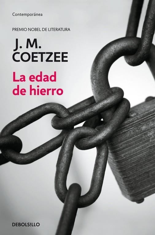 EDAD DE HIERRO,LA  -DEBOLSILLO- | 9788497932035 | COETZEE,J.M.