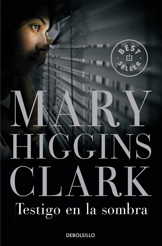 TESTIGO EN LA SOMBRA (DEBOLSILLO) | 9788497931809 | HIGGINS CLARK, MARY