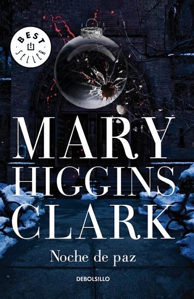 NOCHE DE PAZ (DEBOLSILLO) | 9788497595858 | HIGGINS CLARK, MARY