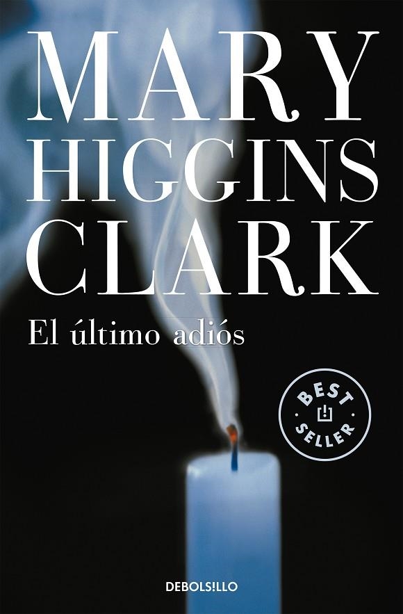 ULTIMO ADIOS, EL (DEBOLSILLO) | 9788497593625 | HIGGINS CLARK, MARY