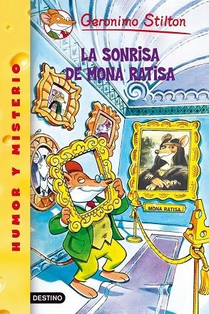 SONRISA DE MONA RATISA. GERONIMO STILTON | 9788408051725 | STILTON, GERONIMO