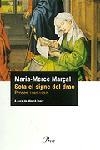 SOTA EL SIGNE DEL DRAC -PROSES 1985-1997- | 9788482566887 | MARÇAL, MARIA-MERCÈ