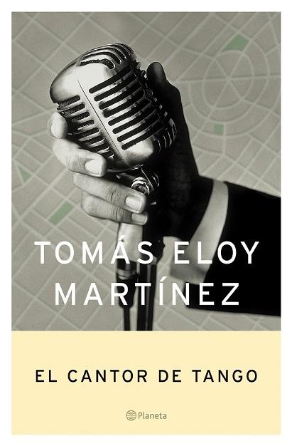 CANTOR DE TANGO,EL | 9788408052999 | MARTINEZ,TOMAS ELOY