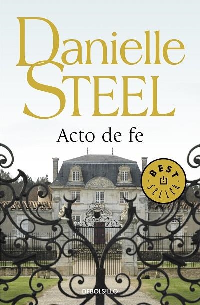 ACTO DE FE (DEBOLSILLO) | 9788497930864 | STEEL, DANIELLE