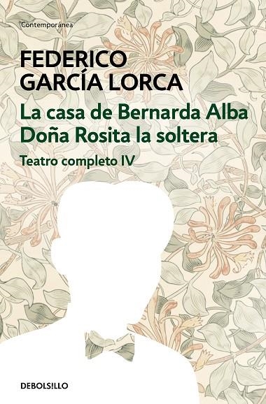 TEATRO COMPLETO IV  -DEBOLSILLO- | 9788497933353 | GARCIA LORCA, FEDERICO