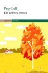 ELS ARBRES AMICS | 9788497870481 | COLL, PEP