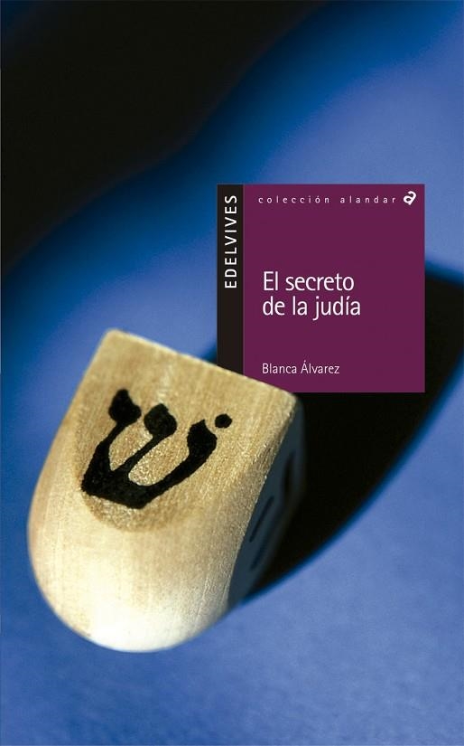 SECRETO DE LA JUDIA, EL (ALANDAR) | 9788426347329 | ALVAREZ GONZALEZ, BLANCA