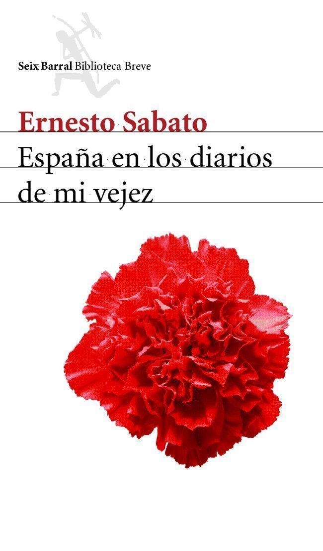 ESPAÑA EN LOS DIARIOS DE MI VEJEZ | 9788432211935 | SABATO,ERNESTO