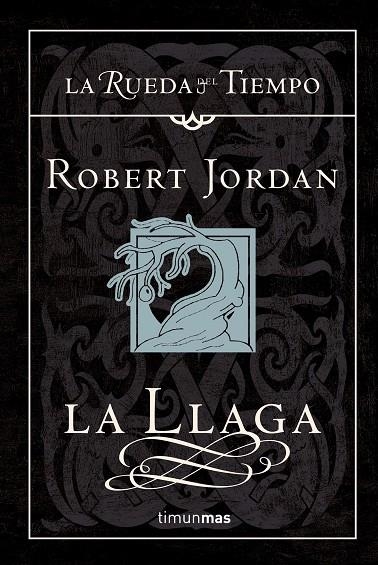 LLAGA,LA  -RUEDA DEL TIEMPO 2- | 9788448033675 | JORDAN,ROBERT