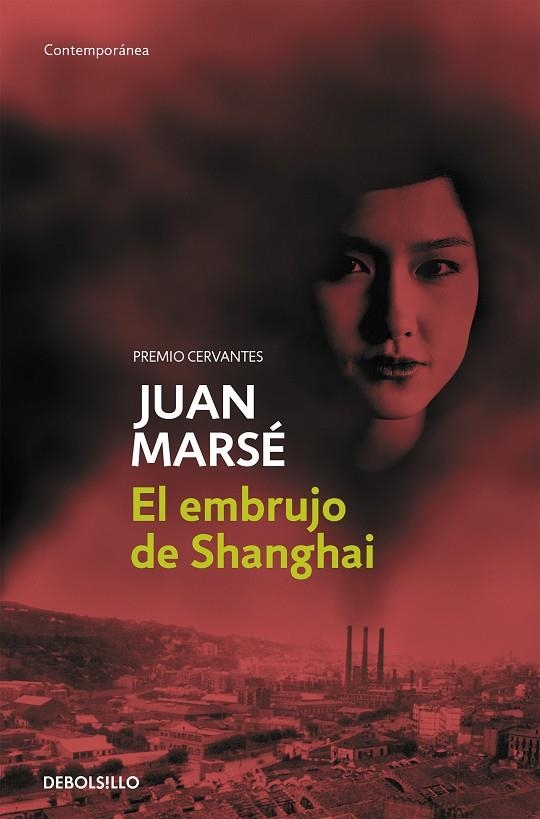 EMBRUJO DE SHANGHAI,EL (DEBOLSILLO) | 9788497931748 | MARSE,JUAN