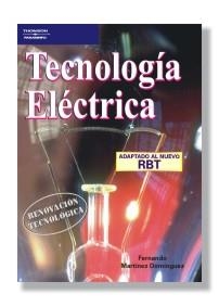 TECNOLOGIA ELECTRICA (ADAPTADO NUEVO RBT) | 9788428328593 | MARTINEZ DOMINGUEZ, FERNANDO