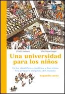 UNA UNIVERSIDAD PARA LOS NIÑOS | 9788484325703 | JANSSEN, ULRICH; STEUERNAGEL, ULLA