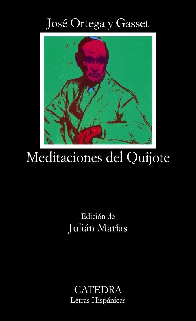 MEDITACIONES DEL QUIJOTE | 9788437604817 | ORTEGA Y GASSET, JOSE