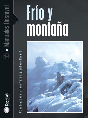 FRIO Y MONTAÑA (MANUALES) | 9788496192539 | VERES GOMEZ, ANTONI ,  [ET. AL.]