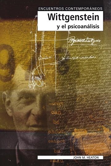 WITTGENSTEIN Y EL PSICOANALISIS | 9788497840576 | HEATON, JOHN M.