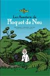 AVENTURES DE FLOQUET DE NEU, LES | 9788497870610 | TOBARUELA, P./PENNY, J/TORT, J