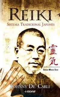 REIKI. SISTEMA TRADICIONAL JAPONÉS | 9788441415669 | DE CARLI, JOHNNY