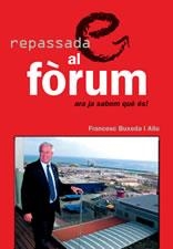 REPASSADA AL FORUM ARA JA SABEM QUE ES | 9788497910842 | BUXEDA I ALIU, FRANCESC