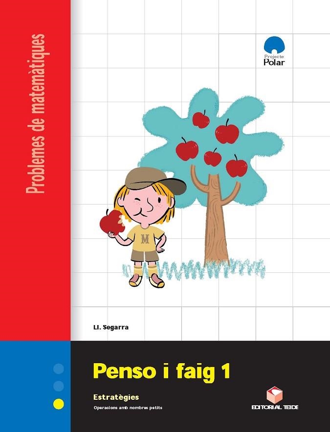 PENSO I FAIG N.1 (CI-1) MATEMATIQUES PROBLEMES | 9788430705108