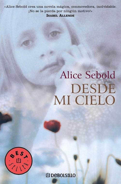 DESDE MI CIELO  -DEBOLSILLO- | 9788497931472 | SEBOLD,ALICE