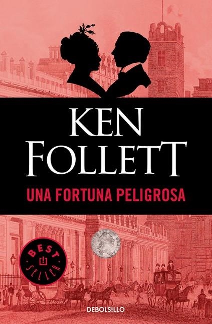 UNA FORTUNA PELIGROSA (DEBOLSILLO) | 9788497931939 | FOLLET KEN