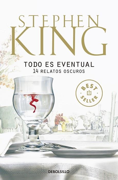 TODO ES EVENTUAL (DEBOLSILLO) | 9788497934701 | KING, STEPHEN