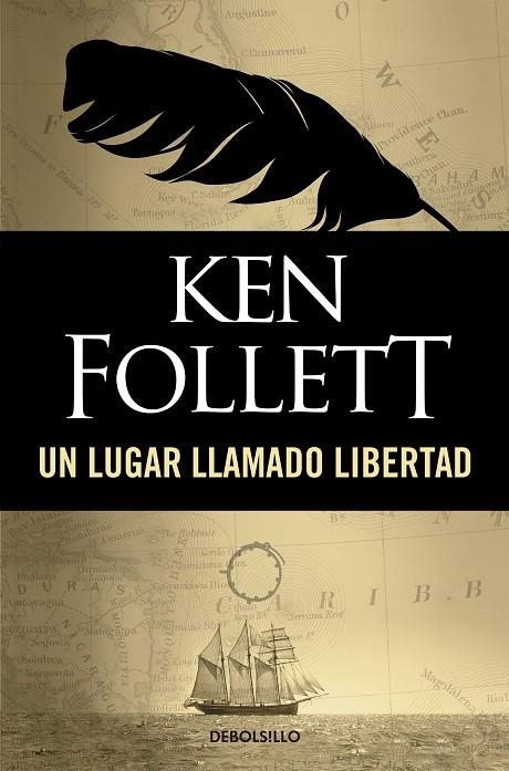 UN LUGAR LLAMADO LIBERTAD (DEBOLSILLO) | 9788497593946 | FOLLET KEN