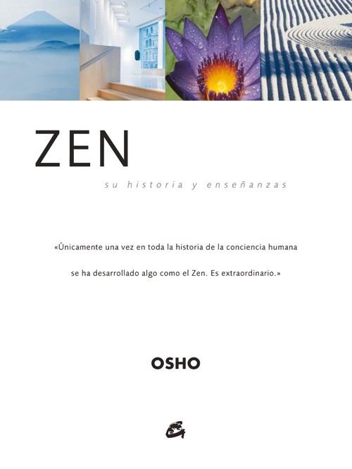 ZEN SU HISTORIA Y ENSEÑANZA (OSHO) | 9788484450986 | OSHO