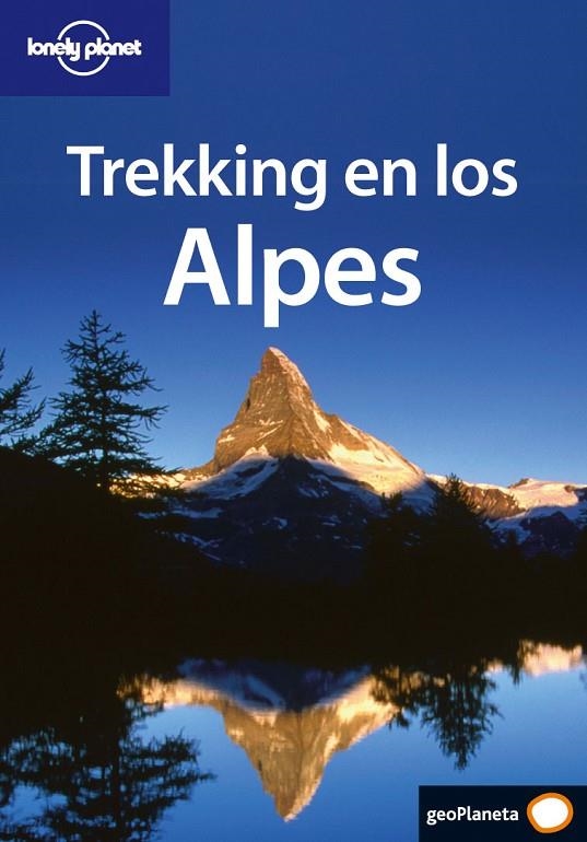 TREKKING EN LOS ALPES -GEOPLANETA | 9788408056102 | FAIRBAIRN/MCCORMACK