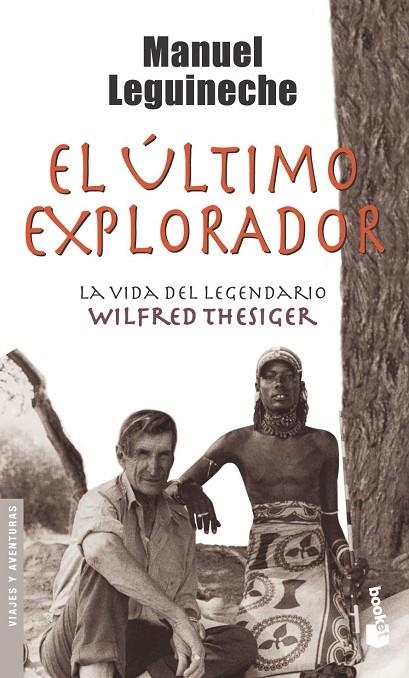 ULTIMO EXPLORADOR, EL (BOOKET VIAJES Y AVENTURAS) | 9788432216800 | LEGUINECHE, MANUEL