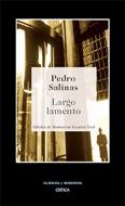 LARGO LAMENTO  -CLASICOS Y MODERNOS 3- | 9788484325604 | SALINAS,PEDRO