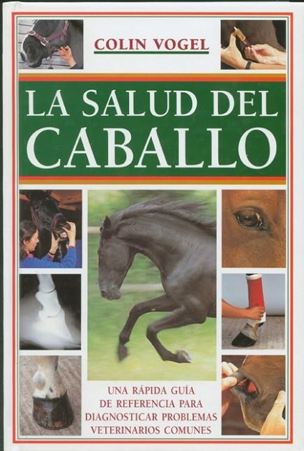 SALUD DEL CABALLO, LA (T/D) | 9788495376459 | VOGEL, COLIN