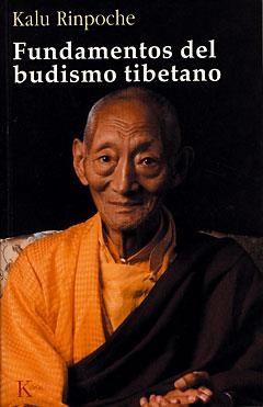 FUNDAMENTOS DEL BUDISMO TIBETANO | 9788472455863 | RINPOCHE, KALU