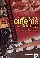 DICCIONARI DEL CINEMA A CATALUNYA (T/D) | 9788441213791 | ROMAGUERA I RAMIÓ, JOAQUIM