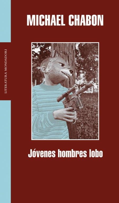 JOVENES HOMBRES LOBO (LITERATURA) | 9788439711179 | CHABON, MICHAEL