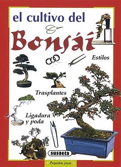 CULTIVO DEL BONSAI, EL (REF.775-13) | 9788430597444