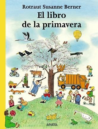 LIBRO DE LA PRIMAVERA (1541067) | 9788466745260 | BERNER, ROTRAUT SUSANNE