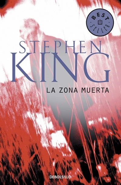 ZONA MUERTA, LA (DEBOLSILLO) | 9788497593137 | KING, STEPHEN