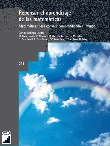 REPENSAR EL APRENDIZAJE DE LAS MATEMATICAS | 9788478273713 | GALLEGO LAZARO CARLOS