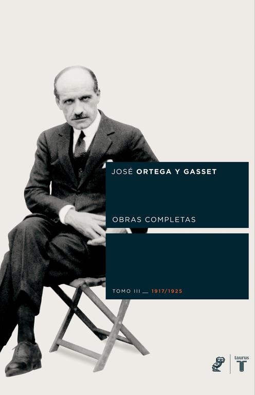 ORTEGA  Y GASSET O.C.1917-1925 | 9788430605804 | ORTEGA Y GASSET