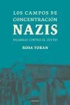 CAMPOS DE CONCENTRACION NAZIS,LOS | 9788483076781 | TORAN, ROSA