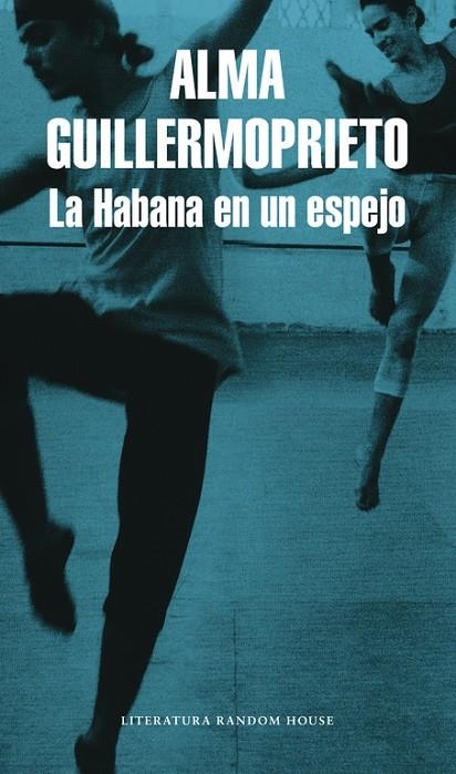 HABANA EN UN ESPEJO,LA | 9788439711858 | GUILLERMOPRIETO, ALMA