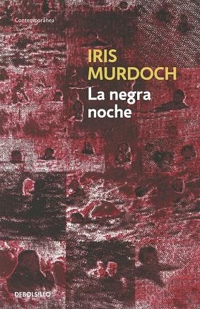 NEGRA NOCHE,LA | 9788497936507 | MURDOCH, IRIS