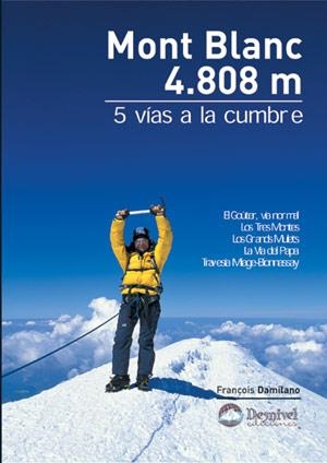 MONT BLANC 4.808 M | 9788496192706 | DAMILANO, FRANÇOIS