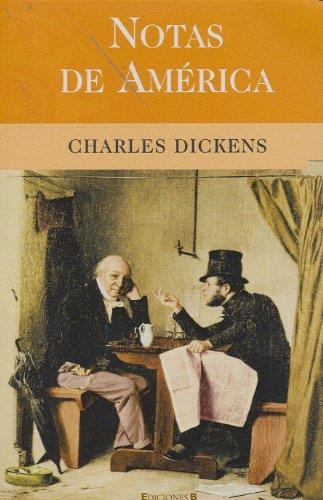 NOTAS DE AMERICA (GRANDES VIAJEROS) | 9788466620567 | DICKENS, CHARLES