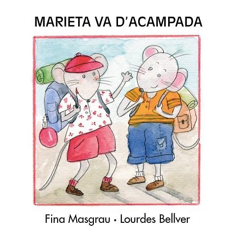 MARIETA VA D'ACAMPADA | 9788481315769 | MASGRAU, FINA