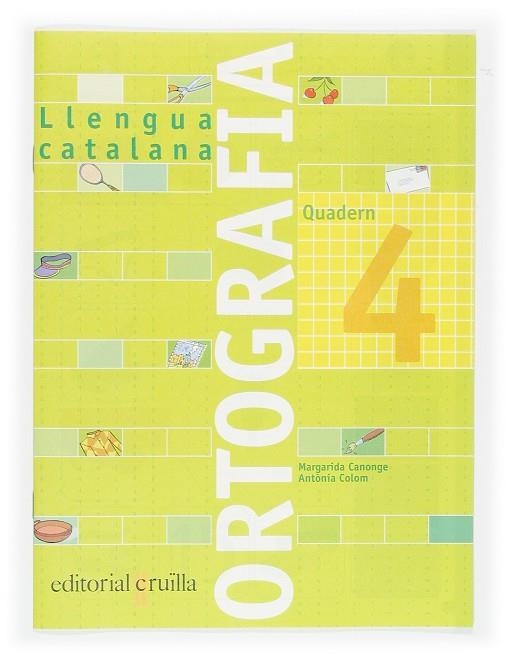 Q. ORTOGRAFIA LLENGUA CATALANA 4 (NOU) | 9788466110914 | CANONGE, MARGARIDA / COLOM, ANTONIA